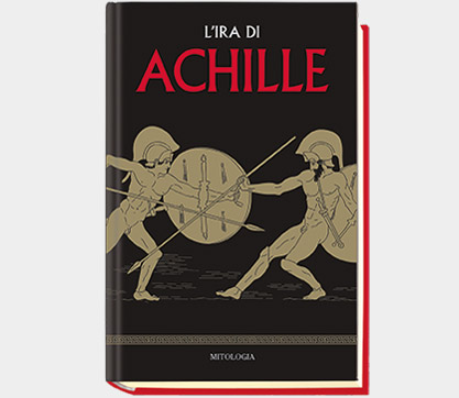 L’IRA DI ACHILLE